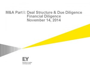 MA Part I Deal Structure Due Diligence Financial