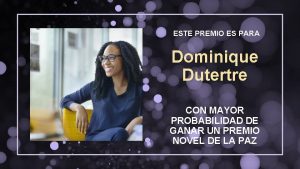 ESTE PREMIO ES PARA Dominique Dutertre CON MAYOR