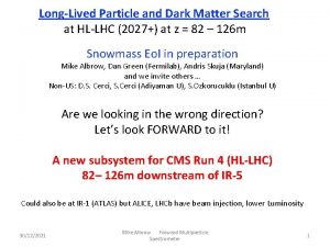 LongLived Particle and Dark Matter Search at HLLHC