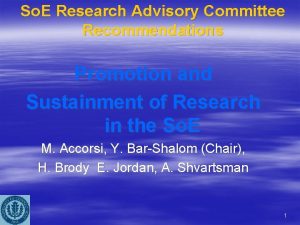 So E Research Advisory Committee Recommendations Promotion and