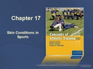 Chapter 17 Skin Conditions in Sports Anatomy of