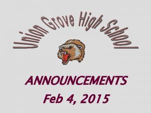 ANNOUNCEMENTS Feb 4 2015 Varsity Basketball Feb 6