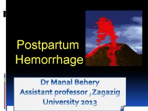 Postpartum Hemorrhage Definition Blood loss ACOG Severe PPH