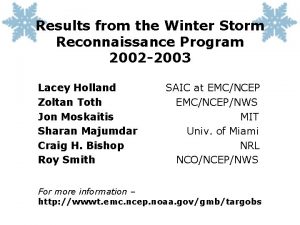 Results from the Winter Storm Reconnaissance Program 2002