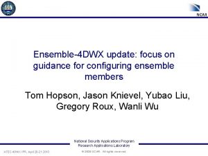 Ensemble4 DWX update focus on guidance for configuring