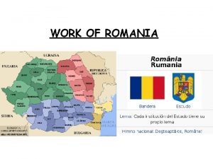 WORK OF ROMANIA In 1980 Nicolae Ceausescu initiated