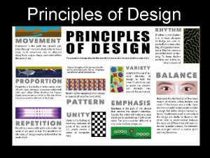 Principles of Design HARMONY Combination of Unity Variety