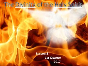 The Divinity of the Holy Spirit Lesson 3