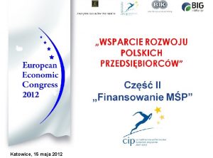 Katowice 15 maja 2012 Dowiadczenia Banku Pekao SA