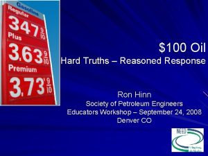 100 Oil Hard Truths Reasoned Response Ron Hinn