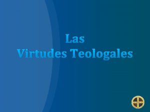 Las Virtudes Teologales La fe del ciego de