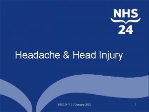 Headache Head Injury NHS 24 V 1 5