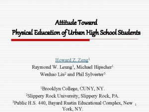 Attitude Toward Physical Education of Urban High School