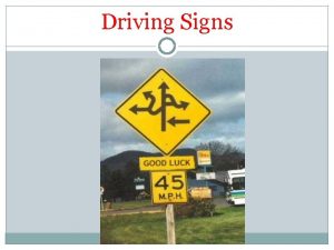 Driving Signs The Driving Signs of the Bible