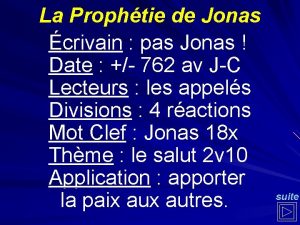 La Prophtie de Jonas crivain pas Jonas Date