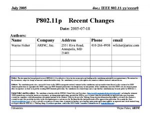 July 2005 doc IEEE 802 11 yyxxxxr 0