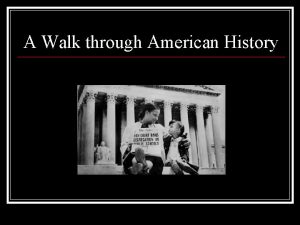 A Walk through American History Desegregation n Memphis