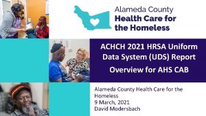 ACHCH 2021 HRSA Uniform Data System UDS Report