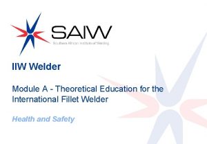IIW Welder Module A Theoretical Education for the