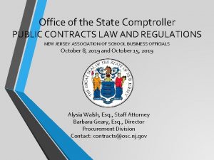 Office of the State Comptroller PUBLIC CONTRACTS LAW