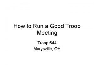 How to Run a Good Troop Meeting Troop