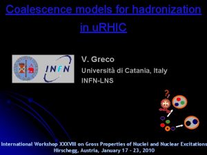 Coalescence models for hadronization in u RHIC V