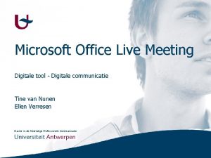 Microsoft Office Live Meeting Digitale tool Digitale communicatie