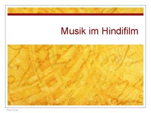 Musik im Hindifilm Claus Tieber Claus Tieber n