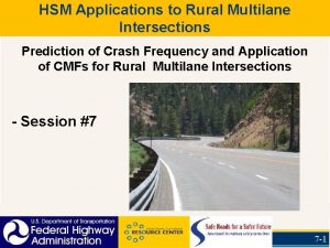 HSM Applications to Rural Multilane Intersections Prediction of