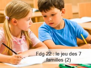 Fdg 22 le jeu des 7 familles 2