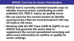 NEXUS Tool Use for Sector Prioritization NEXUS tool