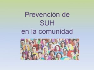 Prevencin de SUH en la comunidad Da Nacional