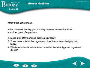 Interest Grabber Section 26 1 Whats the Difference
