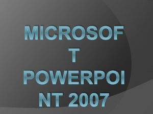 MICROSOF T POWERPOI NT 2007 Inserting SOUNDS HYPERLINK