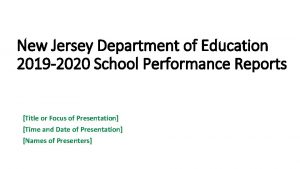 New Jersey Department of Education 2019 2020 School