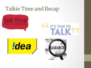 Talkie Time and Recap Competencies Animals Process The