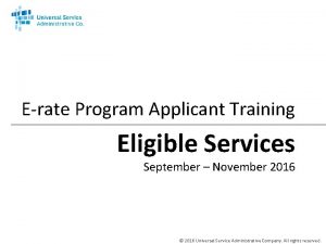 Erate Program Applicant Training Eligible Services September November