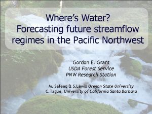 Wheres Water Forecasting future streamflow regimes in the