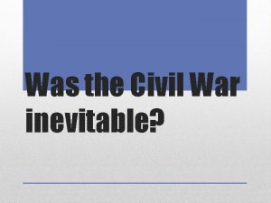 Was the Civil War inevitable The Northwest Ordinance