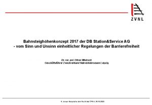 Bahnsteighhenkonzept 2017 der DB StationService AG vom Sinn