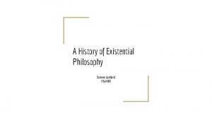 A History of Existential Philosophy Etienne Lombard Phil