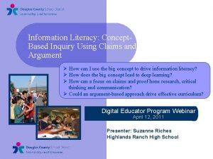 Information Literacy Concept Based Inquiry Using Claims and