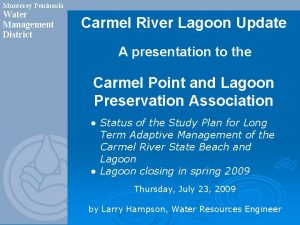 Monterey Peninsula Water Management District Carmel River Lagoon