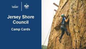 Jersey Shore Council Camp Cards Overview Council Trails