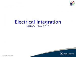 Electrical Integration MPB October 2015 A Gallagher Oct
