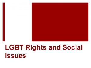 LGBT Rights and Social Issues LGBT the abbreviations