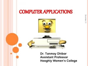 Dr Tanmoy Dhibor Assistant Professor Hooghly Womens College