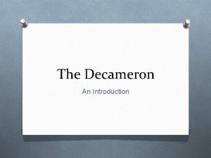 The Decameron An Introduction Author O Giovanni Boccaccio