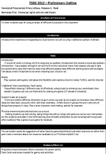 TSDS 2012 Preliminary Outline Names of Presenters Hillary