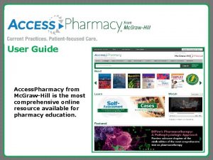 User Guide Access Pharmacy from Mc GrawHill is